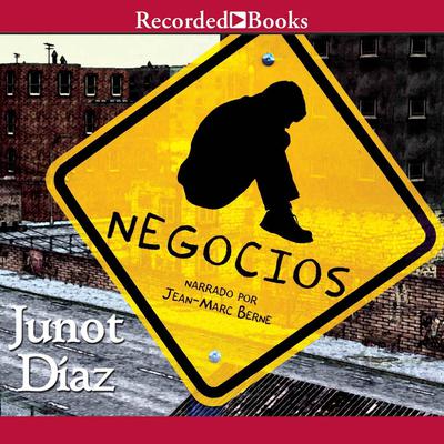 Negocios by Junot Díaz audiobook
