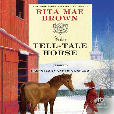 The Tell-Tale Horse by Rita Mae Brown audiobook