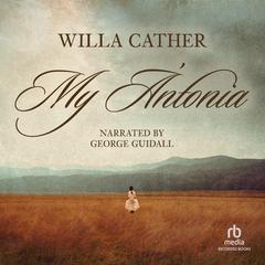 My Antonia by Willa Cather audiobook