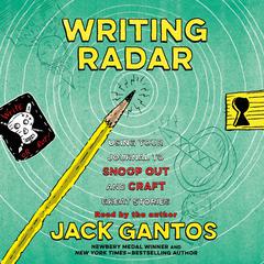 Writing Radar by Jack Gantos audiobook