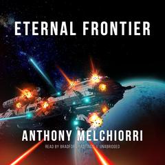 Eternal Frontier by Anthony J. Melchiorri audiobook