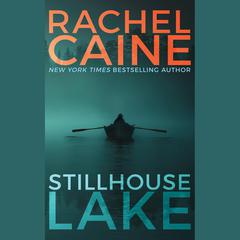 Stillhouse Lake by Rachel Caine audiobook