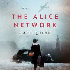 The Alice Network by Kate Quinn audiobook