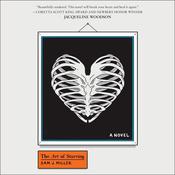 The Art of Starving by  Sam J. Miller audiobook