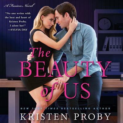The Beauty of Us by Kristen Proby audiobook