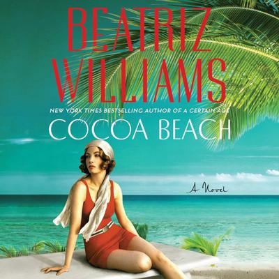Cocoa Beach by Beatriz Williams audiobook