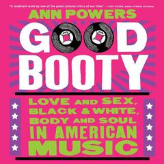Good Booty by Ann Powers audiobook