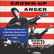 Grown-Up Anger by  Daniel Wolff audiobook