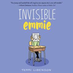 Emmie & Friends: Invisible Emmie by Terri Libenson audiobook