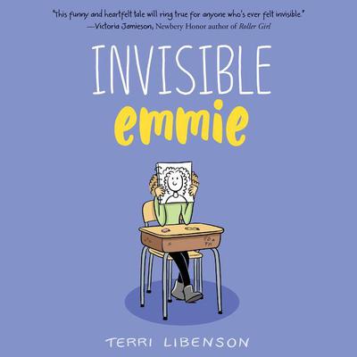 Emmie & Friends: Invisible Emmie by Terri Libenson audiobook