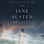 The Jane Austen Project by  Kathleen A. Flynn audiobook