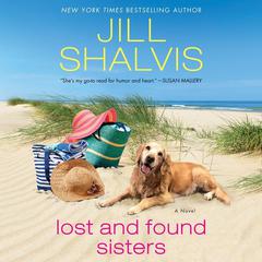 Lost and Found Sisters by Jill Shalvis audiobook