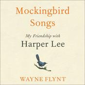 Mockingbird Songs by  Wayne Flynt audiobook