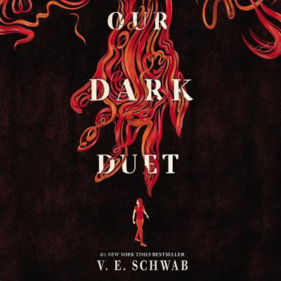 Our Dark Duet by Victoria Schwab audiobook