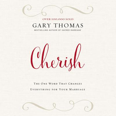 Cherish by Gary Thomas audiobook