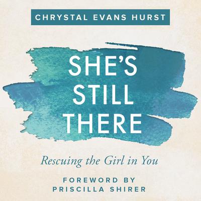 She's Still There by Chrystal Evans Hurst audiobook