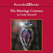 The Marriage Contract by  Cathy Maxwell audiobook