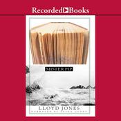Mister Pip by  Lloyd Jones audiobook