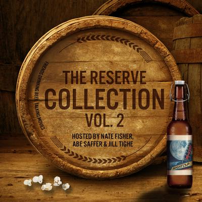 Movie Nightcap: The Reserve Collection, Vol. 2 by Nate Fisher audiobook