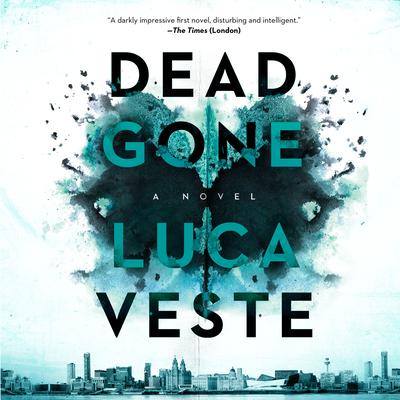Dead Gone by Luca Veste audiobook