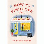 How to Find Love in a Bookshop by  Veronica G. Henry audiobook