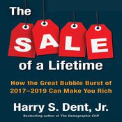 The Sale of a Lifetime by  Harry S. Dent Jr. audiobook