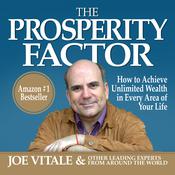 The Prosperity Factor by  Dr. Joe Vitale audiobook