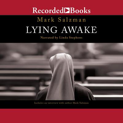 Lying Awake by Mark Salzman audiobook