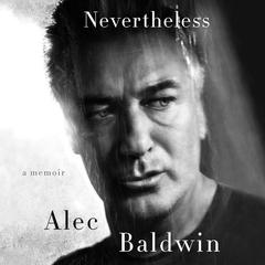 Nevertheless by Alec Baldwin audiobook