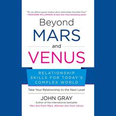 Beyond Mars and Venus by John Gray audiobook