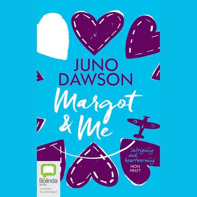 Margot and Me by Juno Dawson audiobook