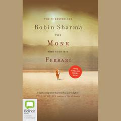 The Monk Who Sold His Ferrari by Robin Sharma audiobook