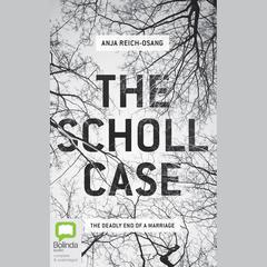 The Scholl Case by Anja Reich-Osang audiobook