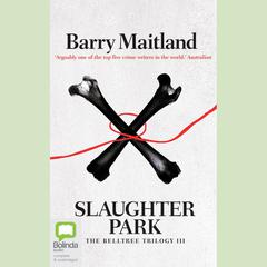 Slaughter Park by Barry Maitland audiobook