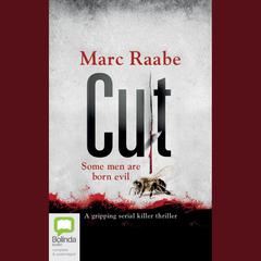 Cut by Marc Raabe audiobook