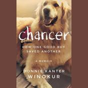 Chancer by  Donnie Kanter Winokur audiobook