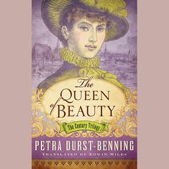 The Queen of Beauty by Petra Durst-Benning audiobook