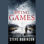 Dying Games by  Steve Robinson audiobook