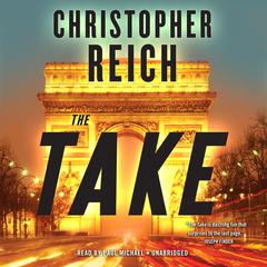 The Take by Christopher Reich audiobook
