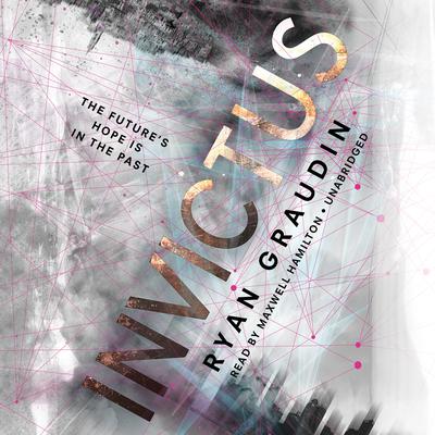 Invictus by Ryan Graudin audiobook
