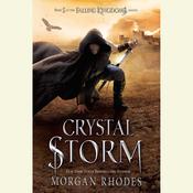 Crystal Storm by  Morgan Rhodes audiobook