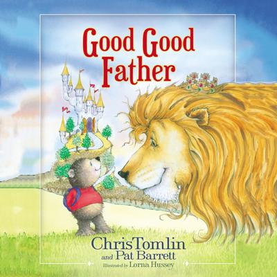 Good Good Father by Chris Tomlin audiobook