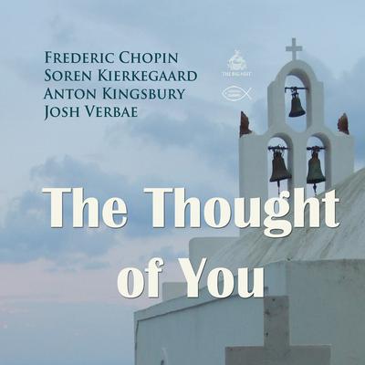 The Thought of You by Soren Kierkegaard audiobook