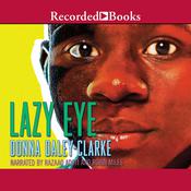 Lazy Eye by  Donna Daley-Clarke audiobook