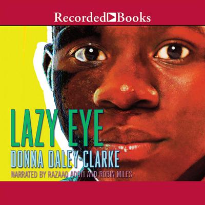 Lazy Eye by Donna Daley-Clarke audiobook