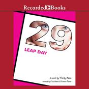 Leap Day by  Wendy Mass audiobook