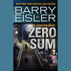 Zero Sum by Barry Eisler audiobook