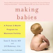 Making Babies by  Jill Blakeway DACM, LAC audiobook