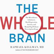 The Whole Brain by  Raphael Kellman MD audiobook