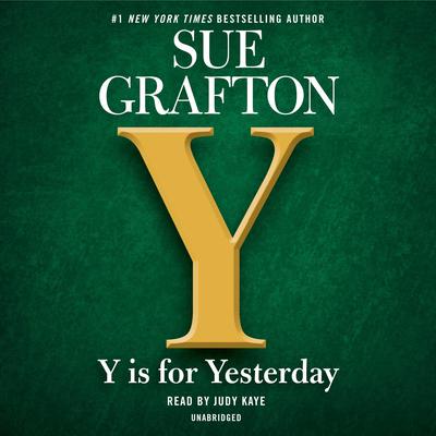Y Is for Yesterday by Sue Grafton audiobook